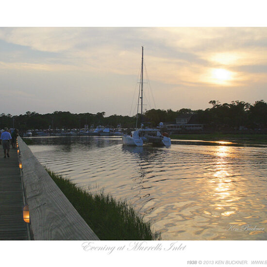 Evening at Murrell's Inlet Ken Buckner