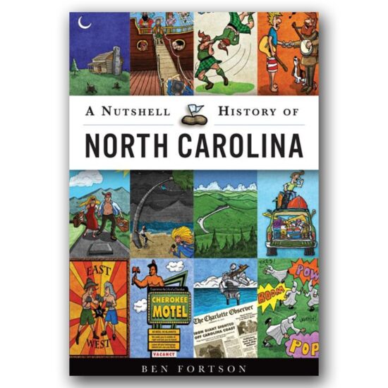A Nutshell History of North Carolina