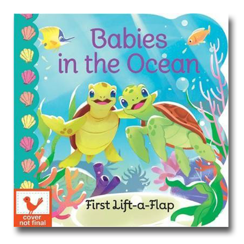 Babies in the Ocean - Lift a Flap Board Book