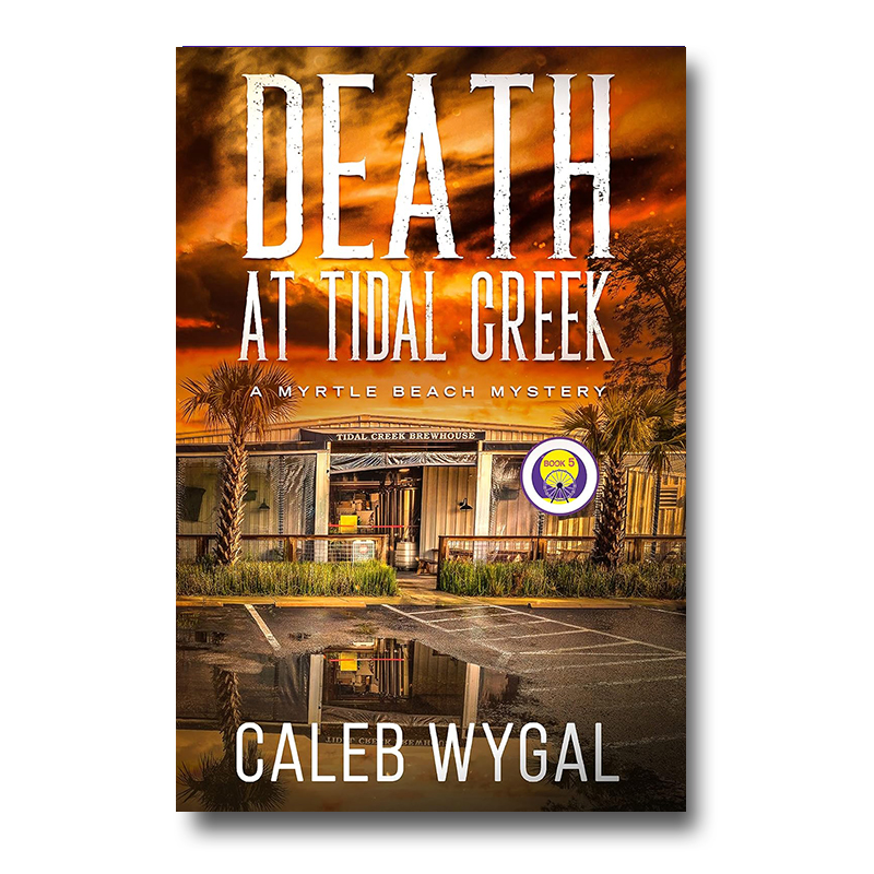 Death at Tidal Creek- Book 5