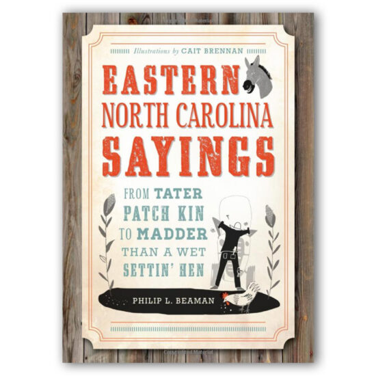 Eastern North Carolina Sayings