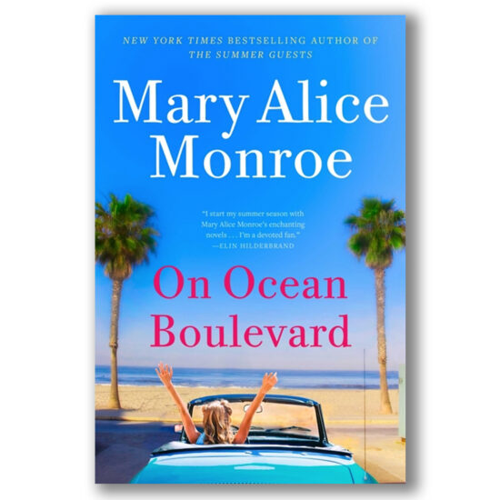 On Ocean Boulevard by Mary Alice Monroe