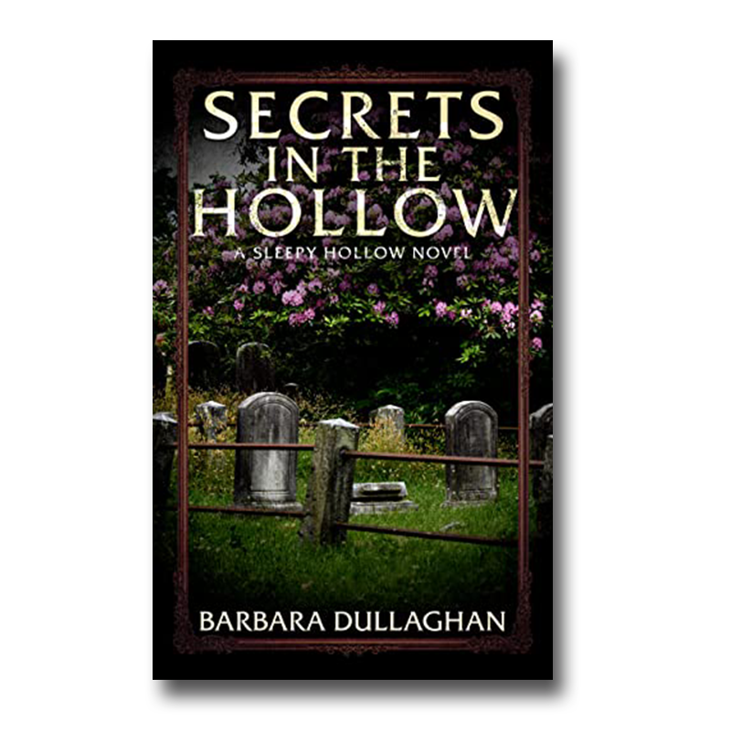 Secrets in the Hollow by Barbara Dullaghan