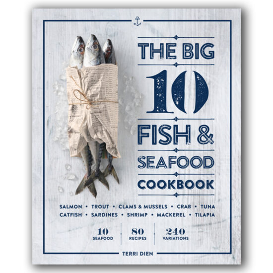 The Big 10 Fish & Seafood Cookbook