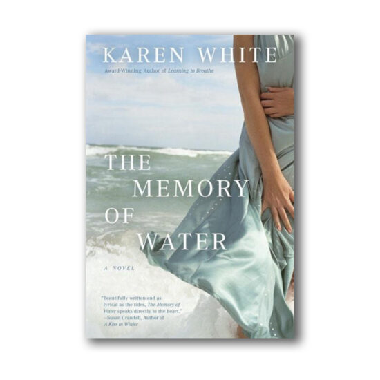 The Memory of Water by Karen White