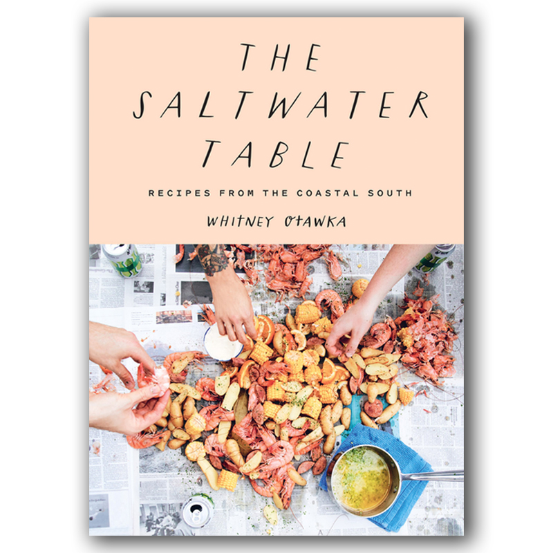 Saltwater Table: Recipes from the Coastal South