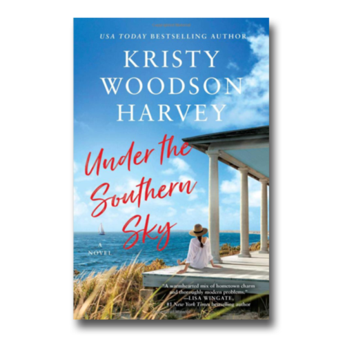 Under The Southern Sky Kristy Woodson Harvey