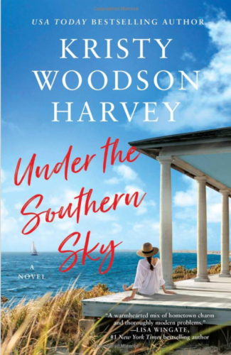 Under the Southern Sky by Kristy Woodson Harvey (Author)