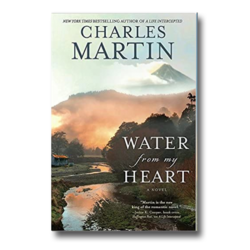 Water from My Heart: A Novel
