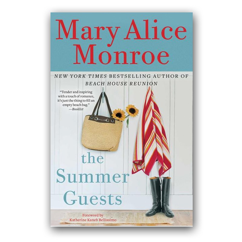 The Summer Guests by Mary Alice Monroe