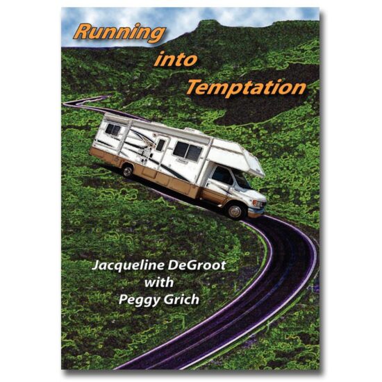 Running Into Temptation by Jacqueline DeGroot